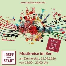 Musikreise im 8en am 25.6. Musikreise im 8en am 25.6.